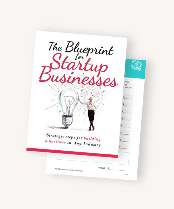 The Blueprint for Startup Businesses Workbook